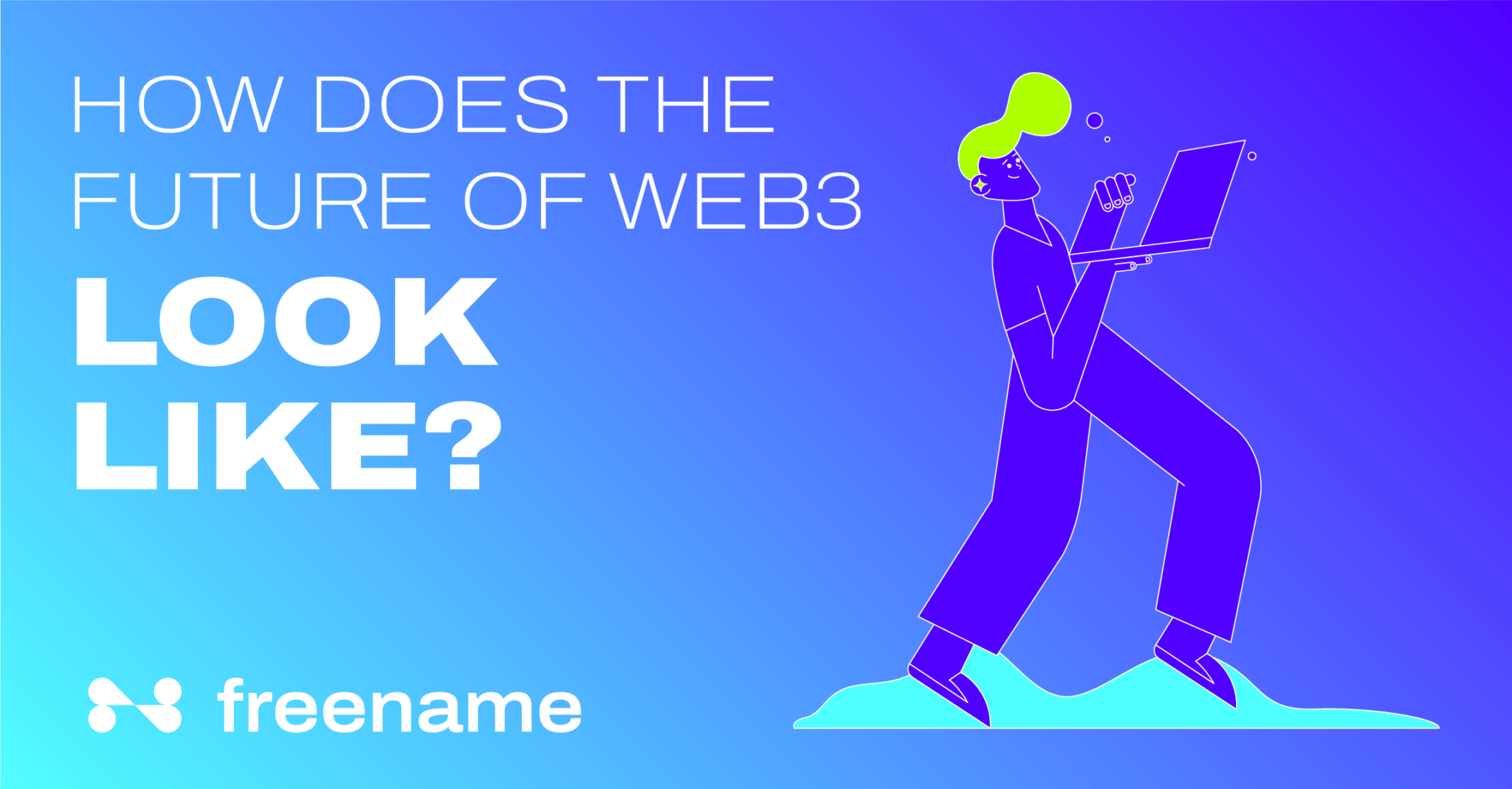 How Does The Future Of Web3 Look Like