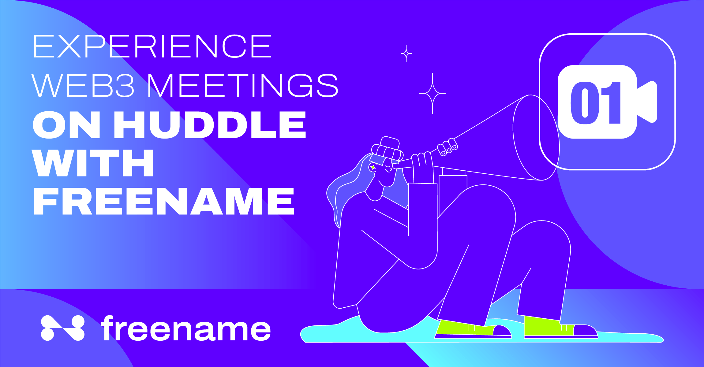 Experience Web3 Meetings on Huddle with Freename