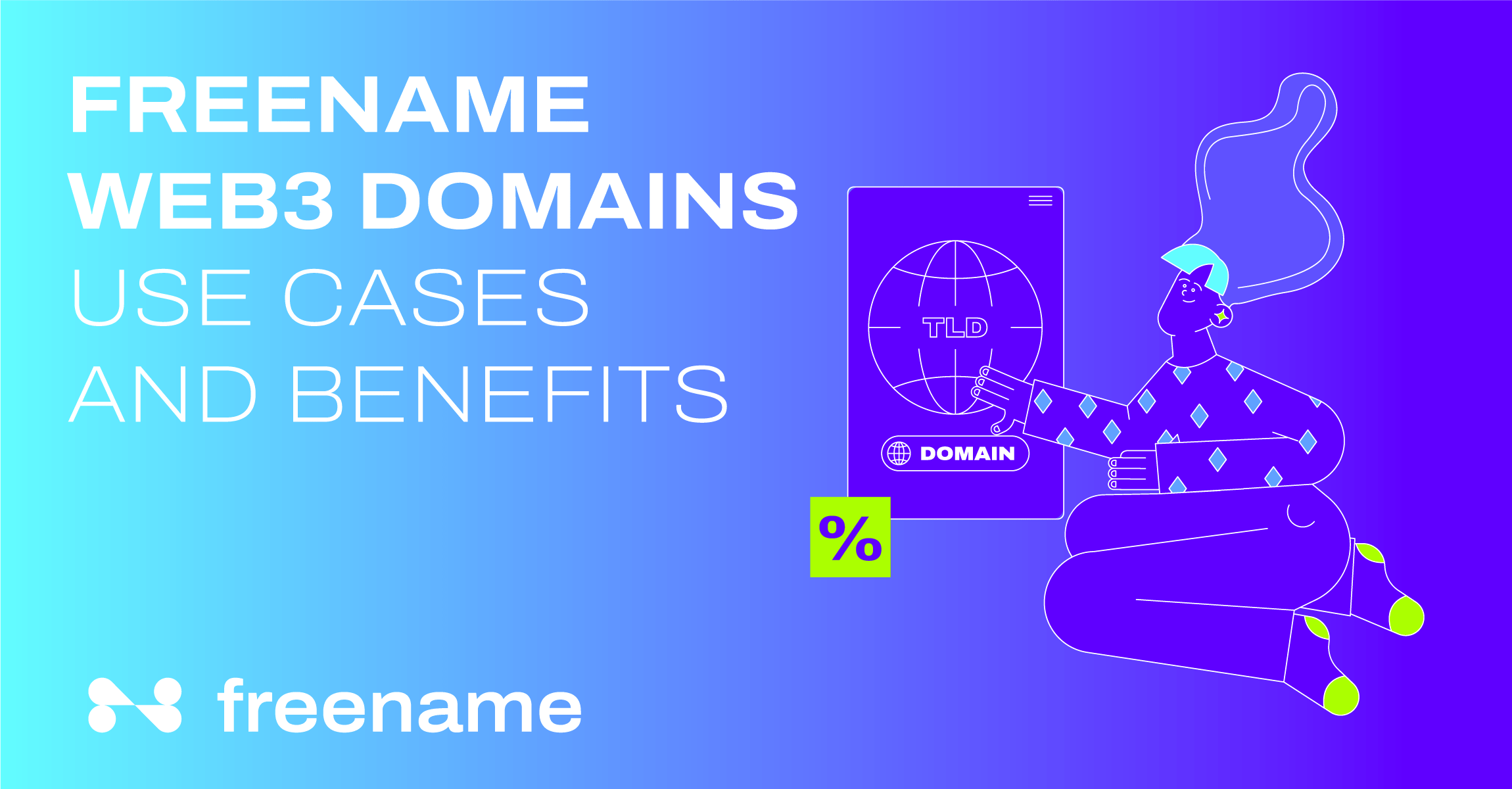 Freename Web3 Domains Use Cases and Benefits