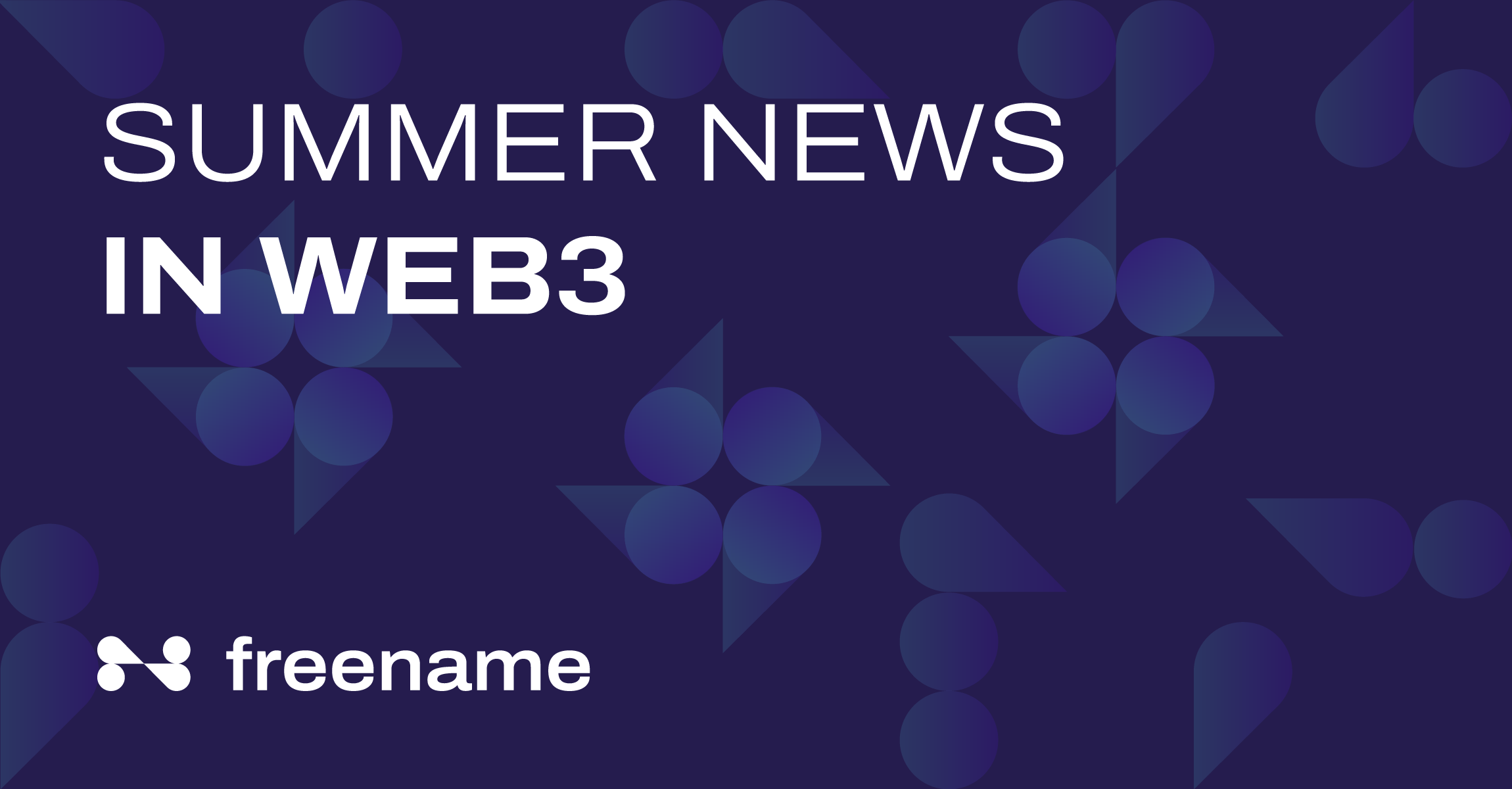 Summer News in Web3