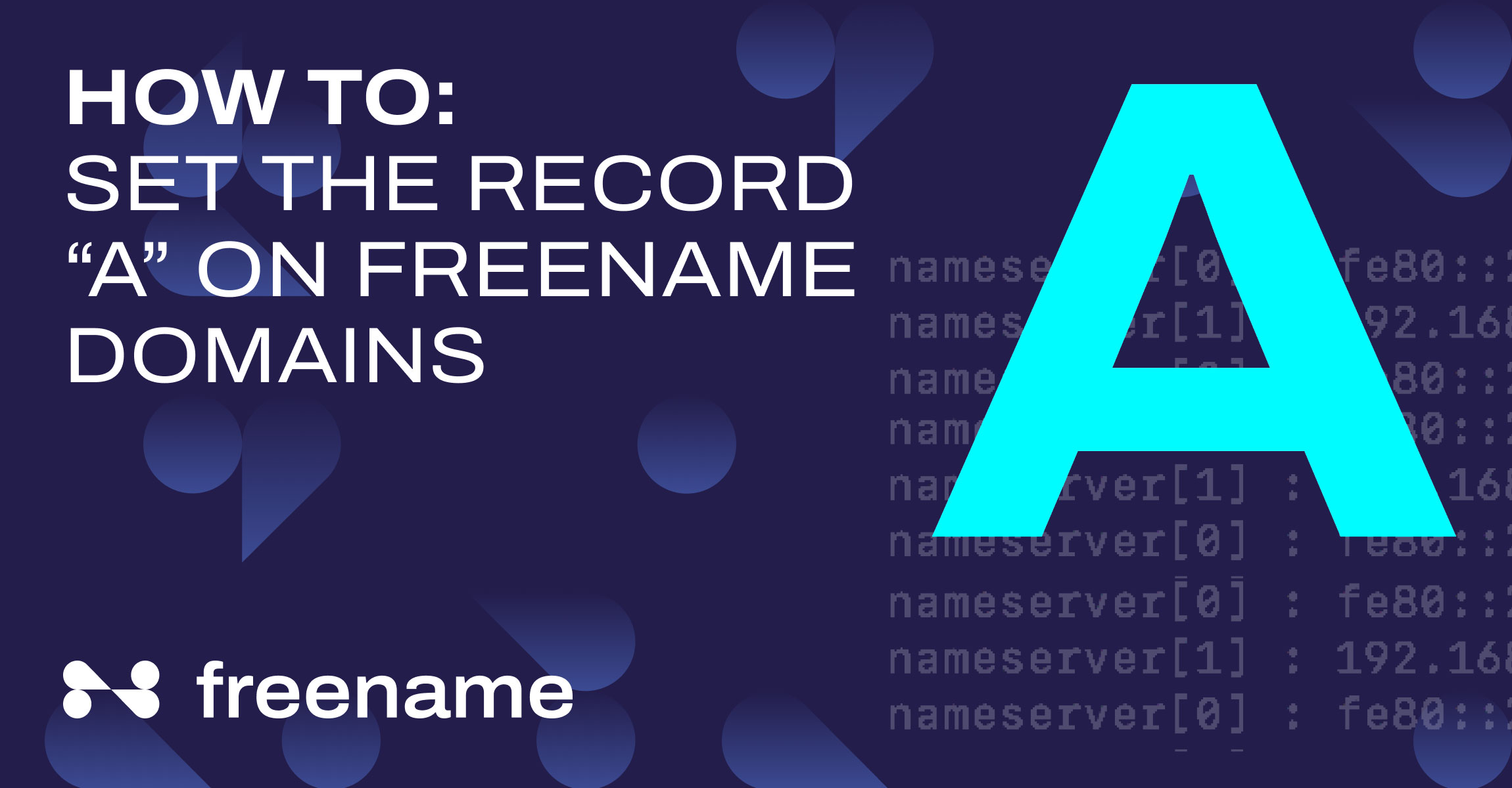 How To: Set the Record "A" on Freename Domains