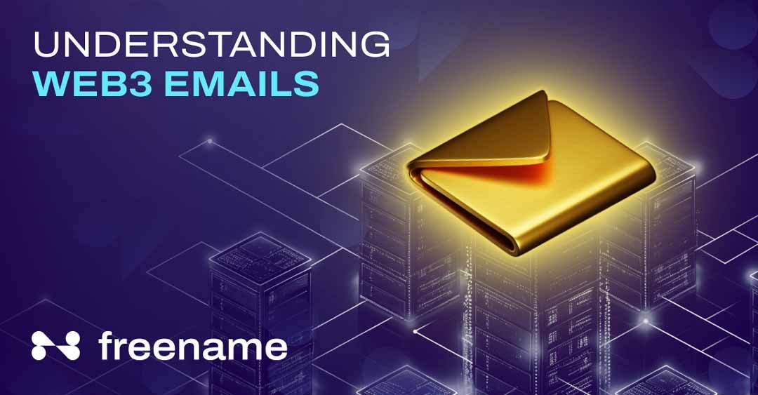 Understanding Web3 Emails