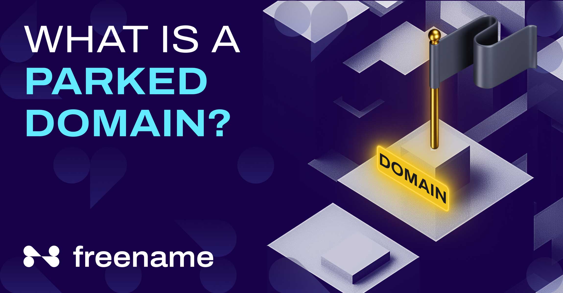 What is a parked domain?